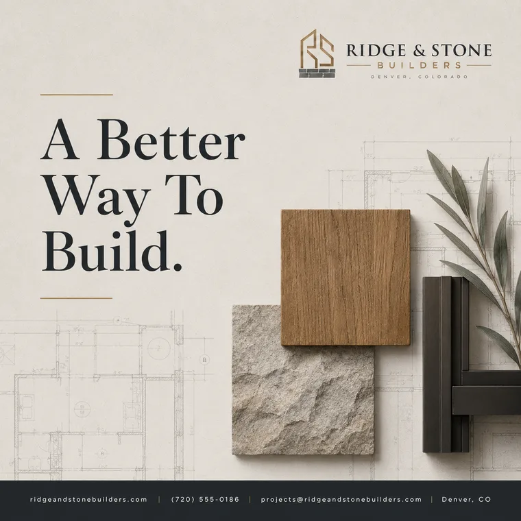 Ridge & Stone Builders — a Better Way to Build